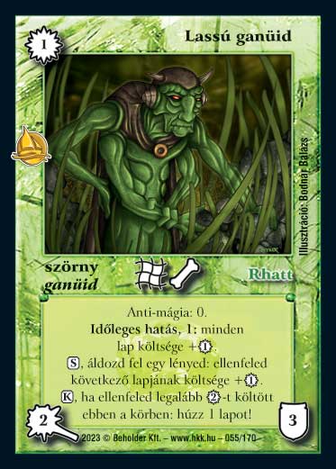 Kiadás: Hódítások
Gyakoriság: ritka