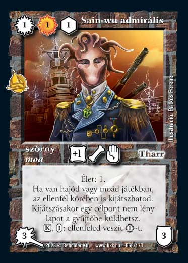 Kiadás: Hódítások
Gyakoriság: ritka