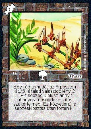 Kiadás: Alappakli, 1. kiadás, Alappakli, 2. kiadás, Alappakli, 3. kiadás
Gyakoriság: nem gyakori