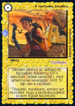 Kiadás: Ezüsthajnal, Túlélők Földje
Gyakoriság: ritka