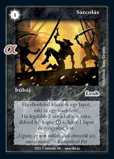 Kiadás: Alfa Pakli - Tengeri rablók
Gyakoriság: gyakori