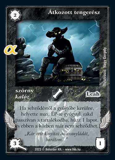 Kiadás: Alfa Pakli - Tengeri rablók
Gyakoriság: ritka