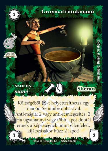 Kiadás: Rémháború (Zén)
Gyakoriság: ritka