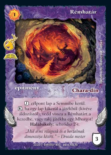 Kiadás: Rémháború (Zén)
Gyakoriság: ritka