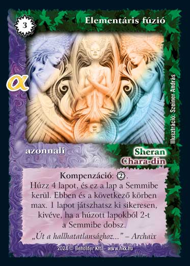 Kiadás: Alfa Pakli - Druidák
Gyakoriság: ritka