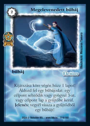 Kiadás: Varázsdimenzió
Gyakoriság: ritka