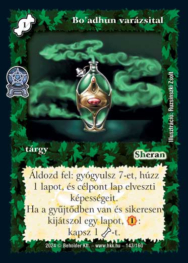 Kiadás: Varázsdimenzió
Gyakoriság: nem gyakori