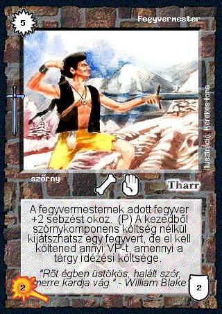 Kiadás: Hőskorszak
Gyakoriság: ritka