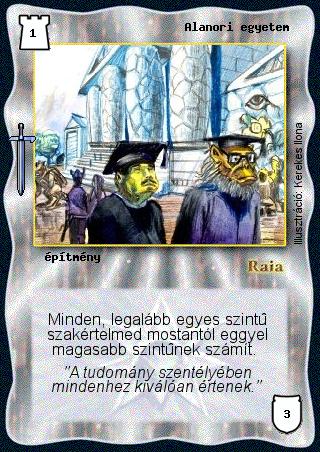 Kiadás: Hőskorszak
Gyakoriság: nem gyakori