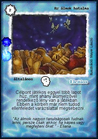 Kiadás: Álomvilág (Invázió)
Gyakoriság: ritka