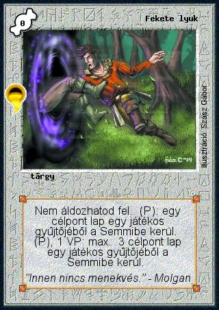 Kiadás: Aranyforrás, Túlélők Földje
Gyakoriság: nem gyakori