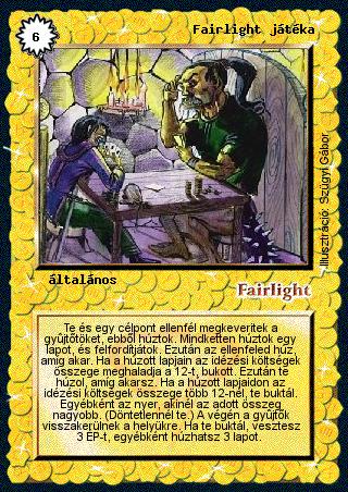 Kiadás: Alappakli, 2. kiadás, Alappakli, 3. kiadás, Alappakli, 4. kiadás
Gyakoriság: ritka