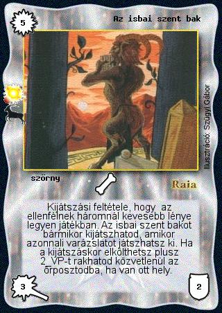 Kiadás: Bak (Csillagképek)
Gyakoriság: ritka