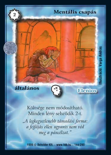 Kiadás: Aranyforrás, Túlélők Földje
Gyakoriság: gyakori