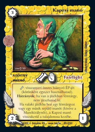 Kiadás: Aranyforrás, Túlélők Földje
Gyakoriság: gyakori