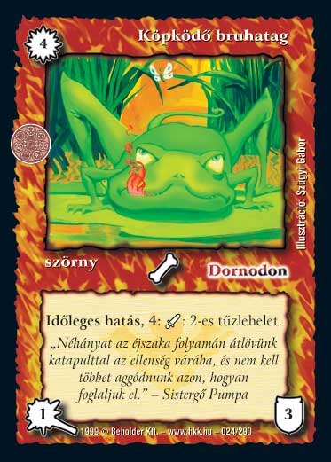 Kiadás: Aranyforrás, Túlélők Földje
Gyakoriság: gyakori