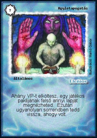 Kiadás: Alappakli, 1. kiadás
Gyakoriság: nem gyakori