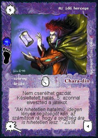 Kiadás: Óriások földje (Invázió)
Gyakoriság: ritka