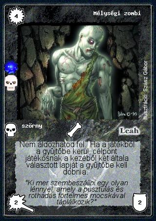 Kiadás: Negatív létsík (Invázió)
Gyakoriság: ritka