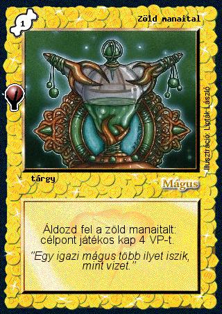 Kiadás: Alappakli, 5. kiadás (Ősök városa), Alappakli, 6. kiadás (Ősök Városa), Alappakli, 7. kiadás (Ősök Városa)
Gyakoriság: gyakori