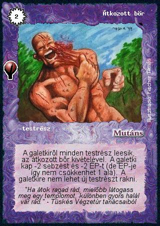 Kiadás: Alappakli, 5. kiadás (Ősök városa)
Gyakoriság: gyakori