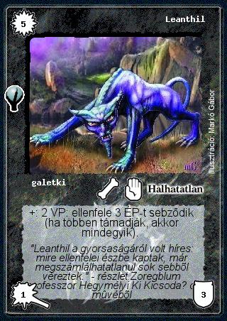 Kiadás: Alappakli, 5. kiadás (Ősök városa), Alappakli, 6. kiadás (Ősök Városa)
Gyakoriság: nem gyakori