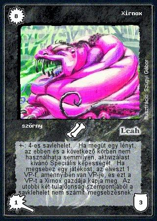 Kiadás: Alappakli, 1. kiadás, Alappakli, 2. kiadás, Alappakli, 3. kiadás, Alappakli, 4. kiadás
Gyakoriság: ritka