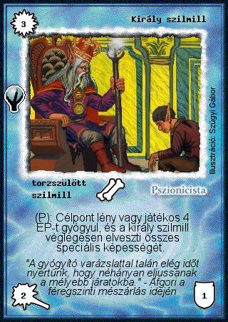 Kiadás: Alappakli, 5. kiadás (Ősök városa)
Gyakoriság: nem gyakori