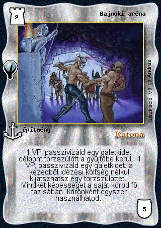 Kiadás: Alappakli, 5. kiadás (Ősök városa), Alappakli, 6. kiadás (Ősök Városa), Alappakli, 7. kiadás (Ősök Városa)
Gyakoriság: nem gyakori