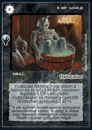 Kiadás: Alappakli, 5. kiadás (Ősök városa)
Gyakoriság: nem gyakori