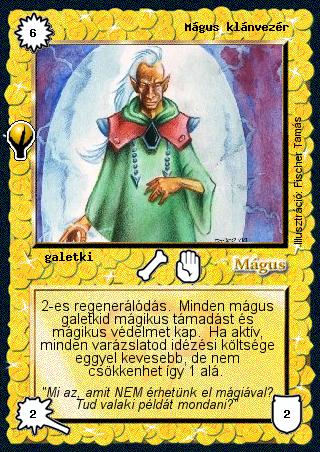 Kiadás: Alappakli, 5. kiadás (Ősök városa)
Gyakoriság: ritka