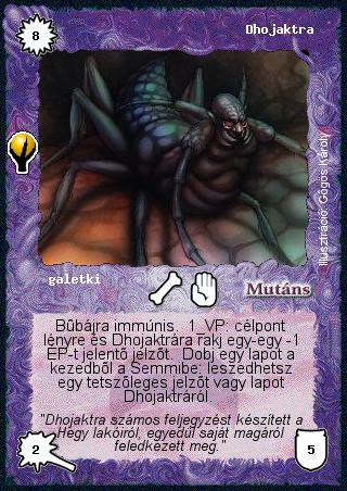 Kiadás: Alappakli, 5. kiadás (Ősök városa)
Gyakoriság: ritka