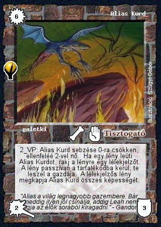 Kiadás: Alappakli, 5. kiadás (Ősök városa)
Gyakoriság: ritka