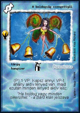 Kiadás: Alappakli, 5. kiadás (Ősök városa), Alappakli, 6. kiadás (Ősök Városa), Alappakli, 7. kiadás (Ősök Városa)
Gyakoriság: ritka