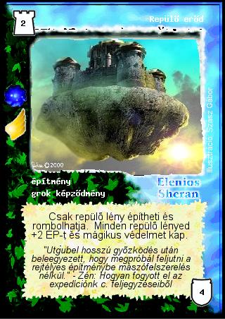 Kiadás: A levegő síkja (Invázió)
Gyakoriság: ritka