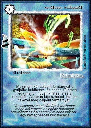 Kiadás: Rúvel hegy
Gyakoriság: nem gyakori