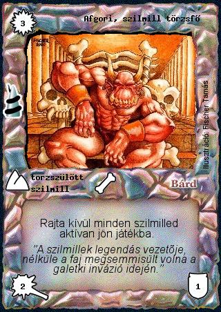 Kiadás: Rúvel hegy, Alappakli, 6. kiadás (Ősök Városa), Alappakli, 7. kiadás (Ősök Városa), Védnök 2025
Gyakoriság: nem gyakori