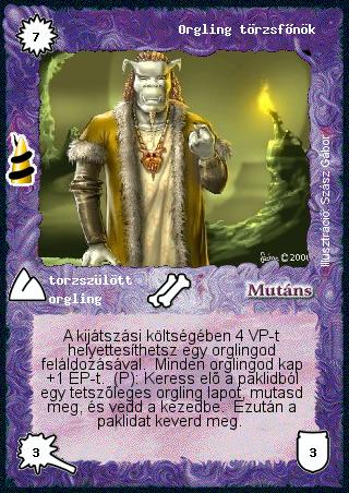 Kiadás: Rúvel hegy, Alappakli, 6. kiadás (Ősök Városa), Alappakli, 7. kiadás (Ősök Városa)
Gyakoriság: ritka