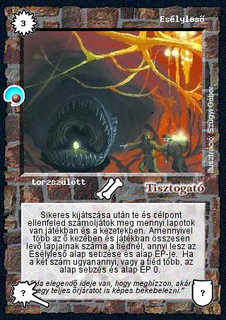 Kiadás: Két világ közt
Gyakoriság: gyakori