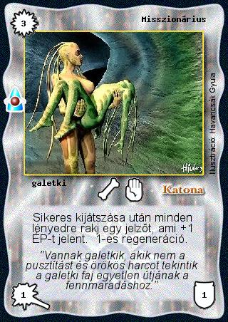 Kiadás: Víziók
Gyakoriság: gyakori