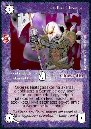 Kiadás: Víziók
Gyakoriság: gyakori