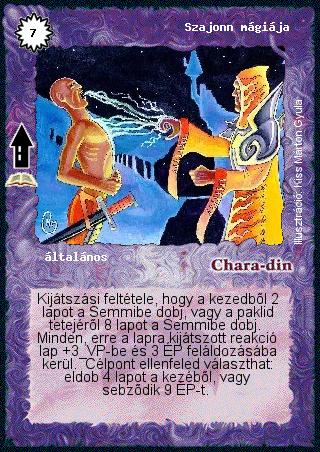 Kiadás: Feledés tornya (Zén)
Gyakoriság: ritka