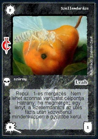 Kiadás: Sötét kor
Gyakoriság: gyakori