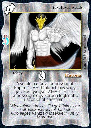 Kiadás: Sötét kor
Gyakoriság: gyakori