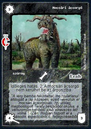 Kiadás: Sötét kor
Gyakoriság: nem gyakori