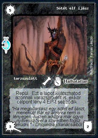 Kiadás: Sötét kor
Gyakoriság: nem gyakori