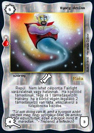 Kiadás: Esthar Császárság
Gyakoriság: gyakori