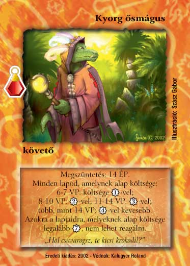 Kiadás: Esthar Császárság, Védnök 2023
Gyakoriság: ritka