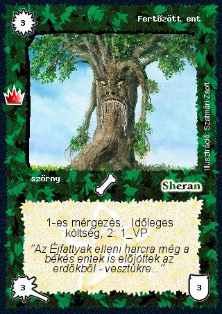 Kiadás: Ősi legendák
Gyakoriság: gyakori