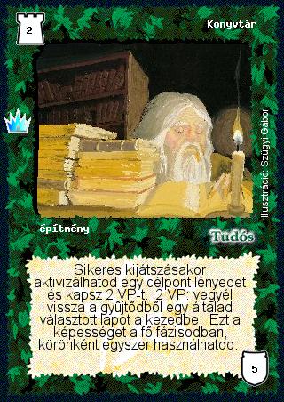 Kiadás: Ősi legendák, Alappakli, 7. kiadás (Ősök Városa)
Gyakoriság: nem gyakori